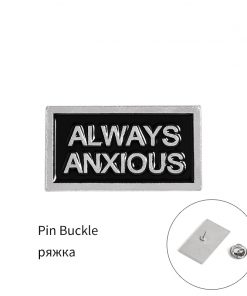 Always Anxious