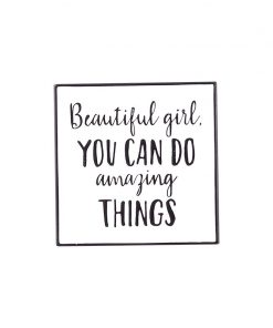 Beautiful girl You Can Do amazing Things