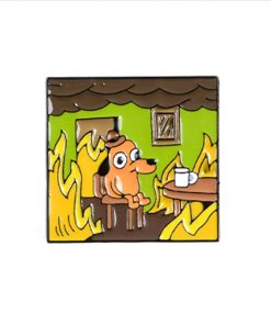 This Is Fine without text