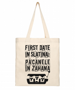 First Date in Slatina: Păcănele în Zahana Tote Bag